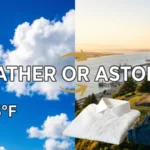 Weather or Astoria
