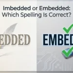 Imbedded or Embedded